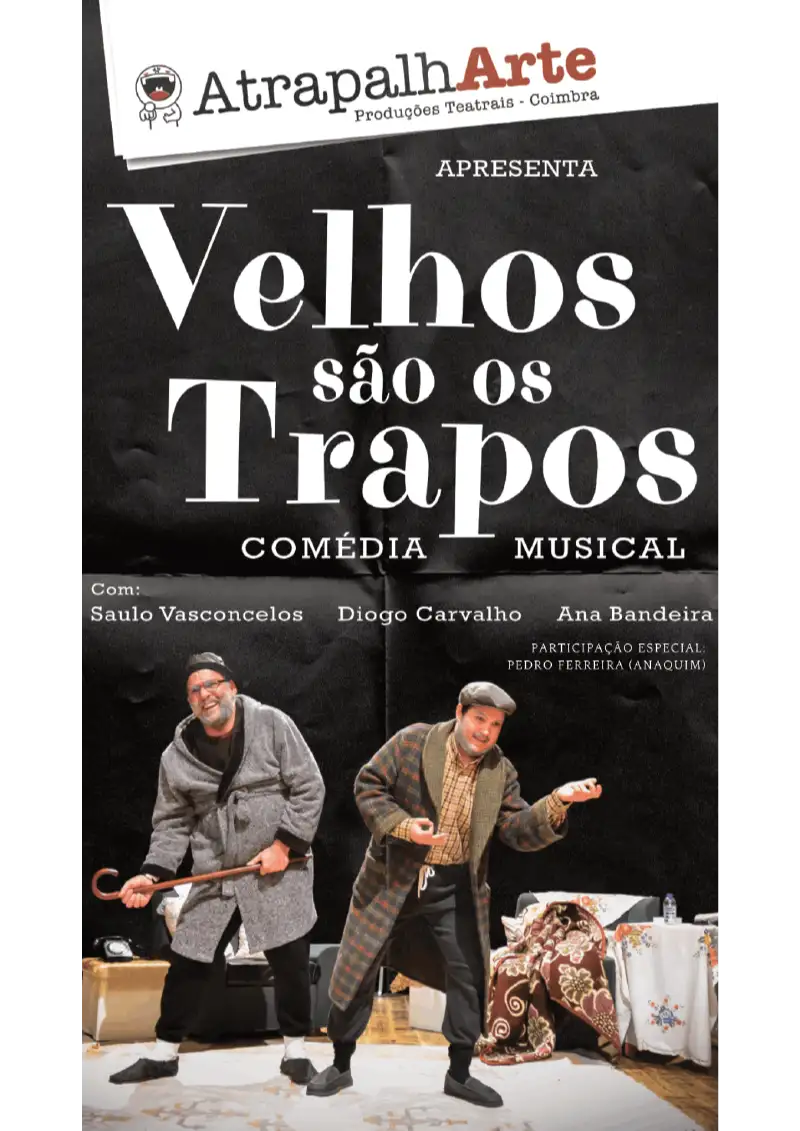 Velhos são os Trapos