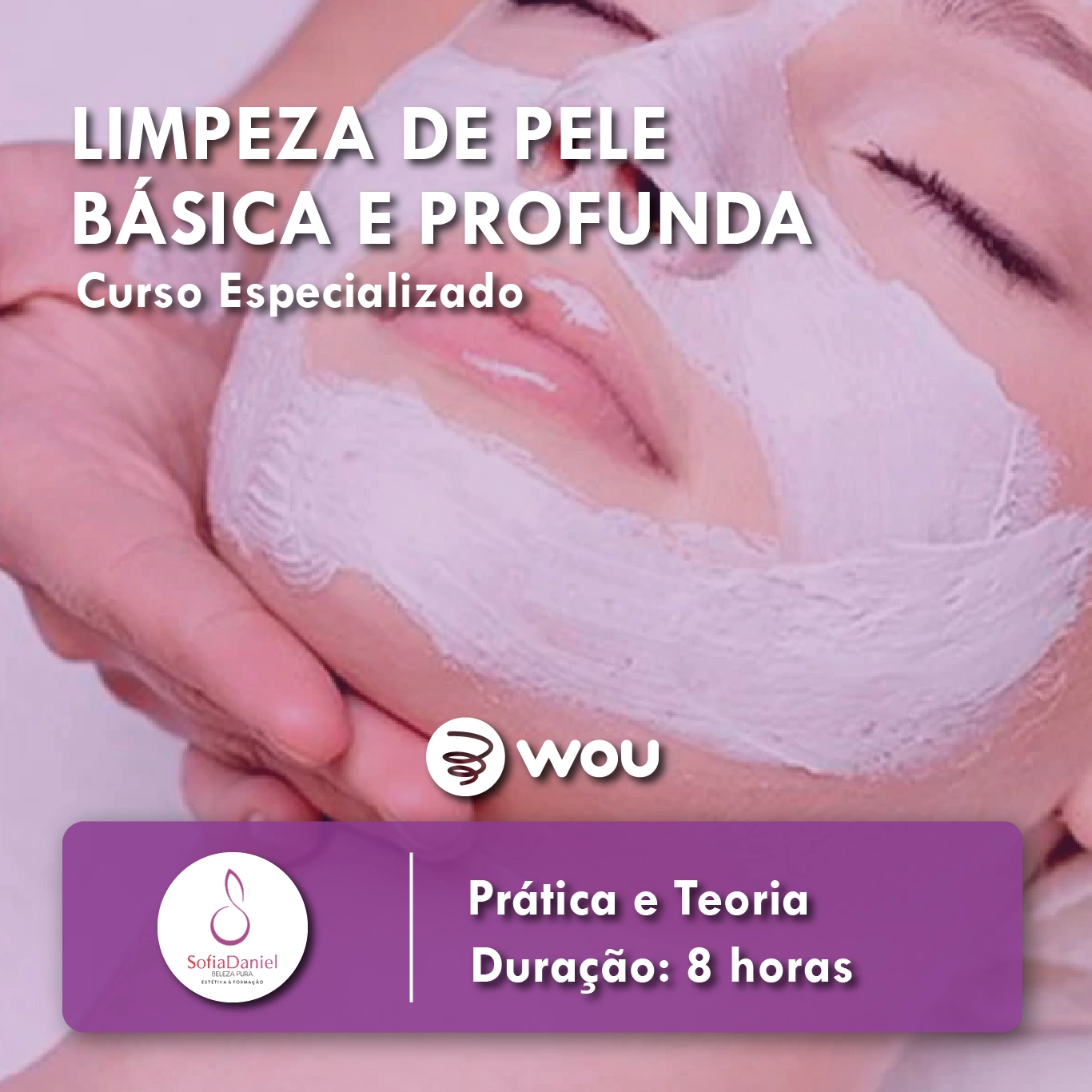 Curso de Limpeza de Pele Básica e Profunda no Seixal 