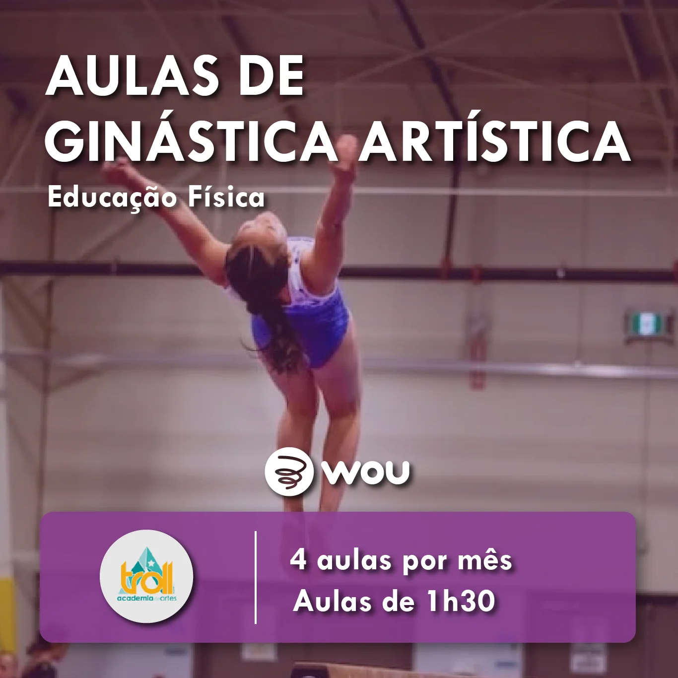 Aulas de Ginástica Artística na Murtosa