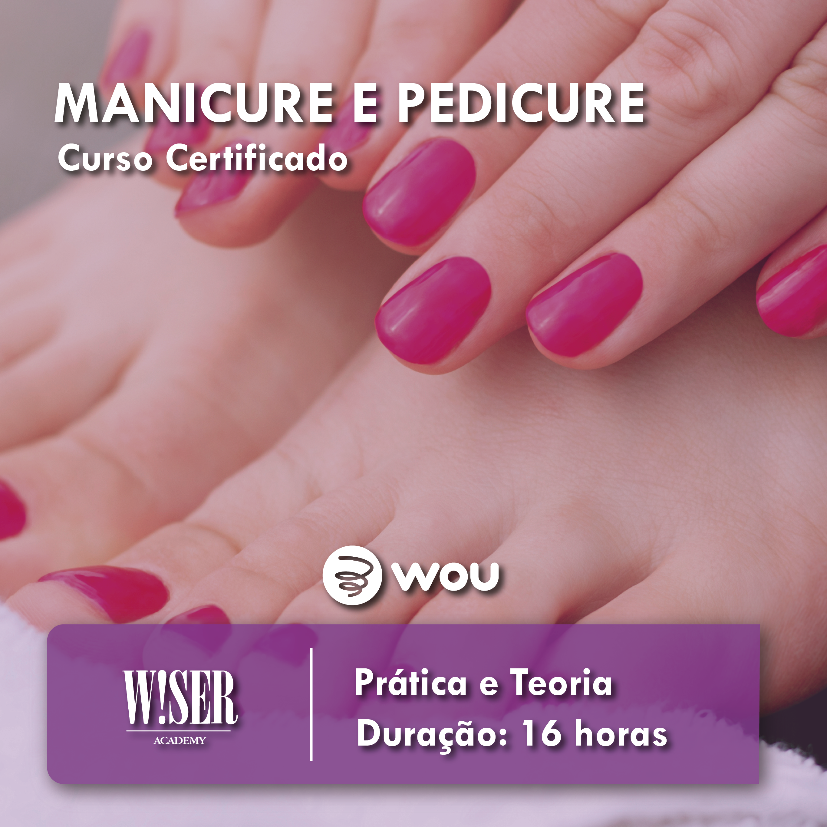 Curso de Introdução à Manicure e Pedicure em Coimbra