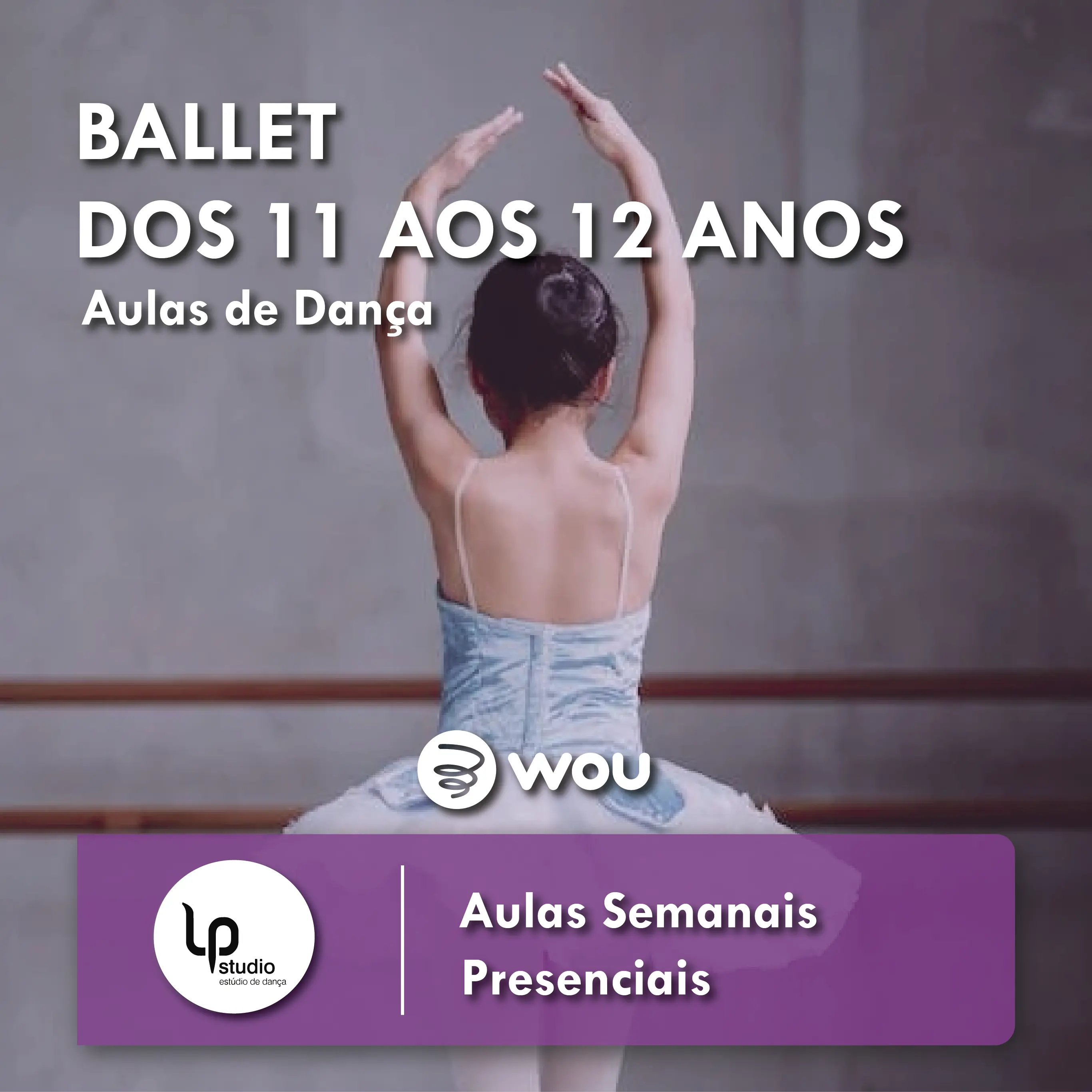 Ballet 11-12 anos em Aveiro