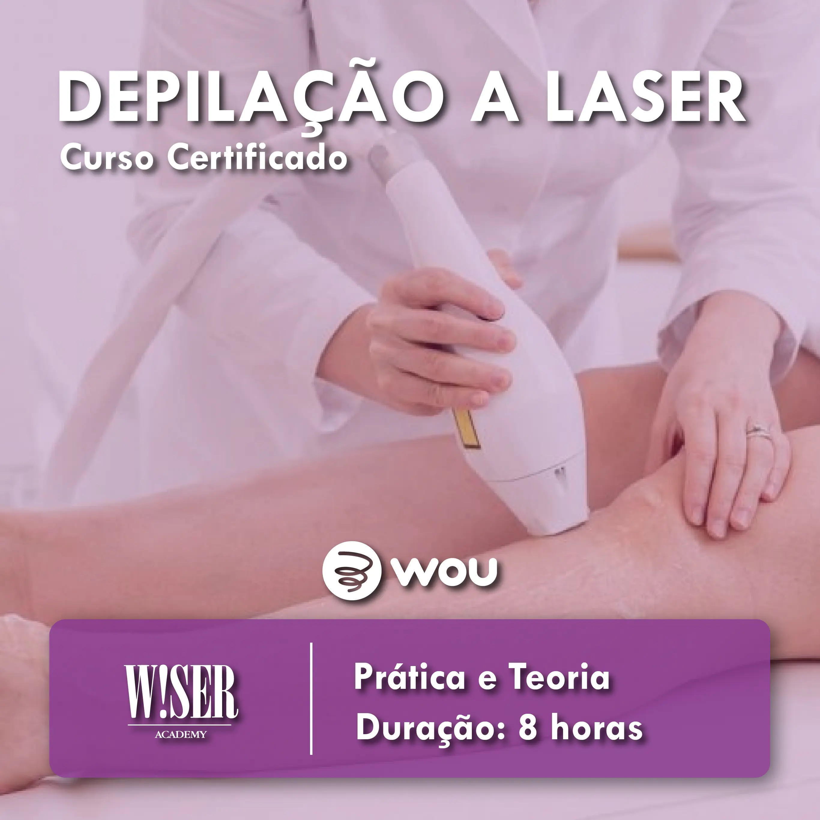 Curso de Depilação a Laser em Coimbra